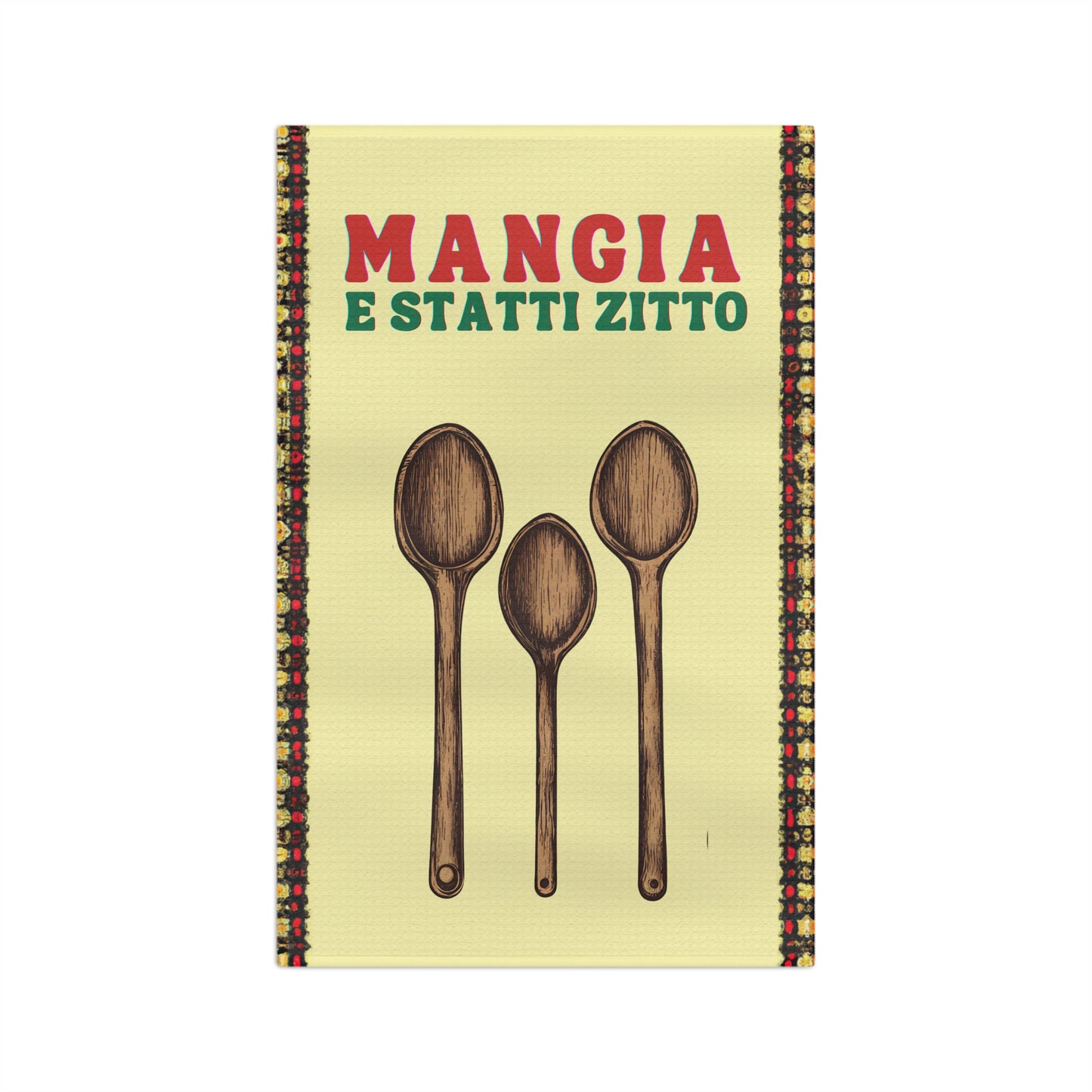 Mangia E Statti Zitto - Classic Teatowel