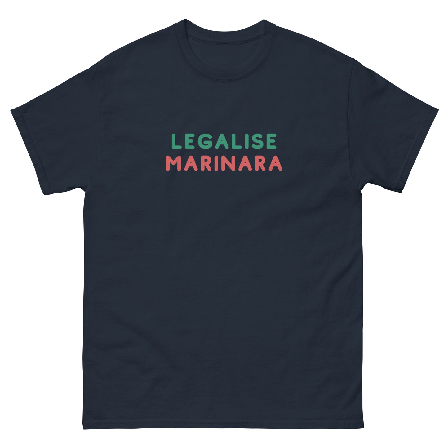 Legalise Marinara - Print Classic Tee - PIZZ