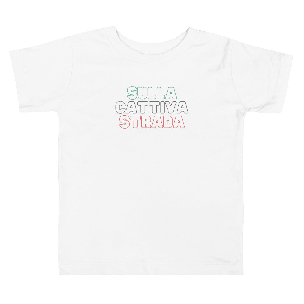 Sulla Cattiva Strada - Toddler Print Tee